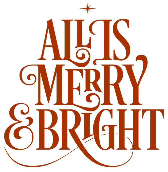 All Is Merry & Bright